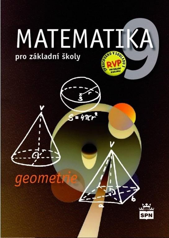 MATEMATIKA 9 PRO ZŠ UČEBNICE GEOMETRIE