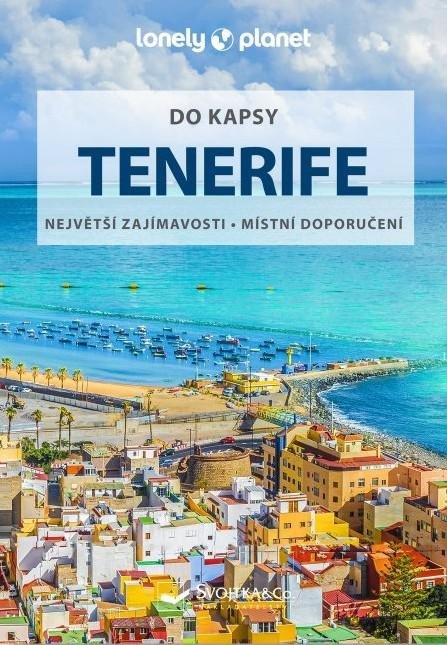 TENERIFE DO KAPSY PRŮVODCE LONELY PLANET