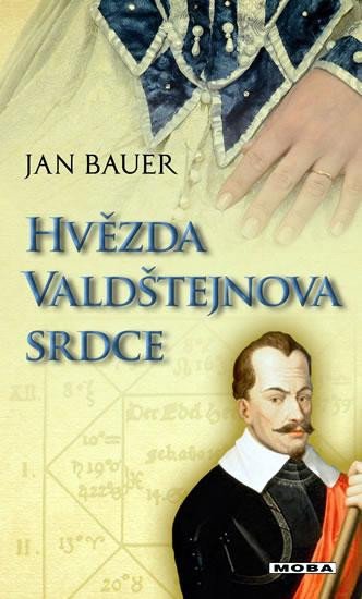 HVĚZDA VALDŠTEJNOVA SRDCE (2.VYDÁNÍ)