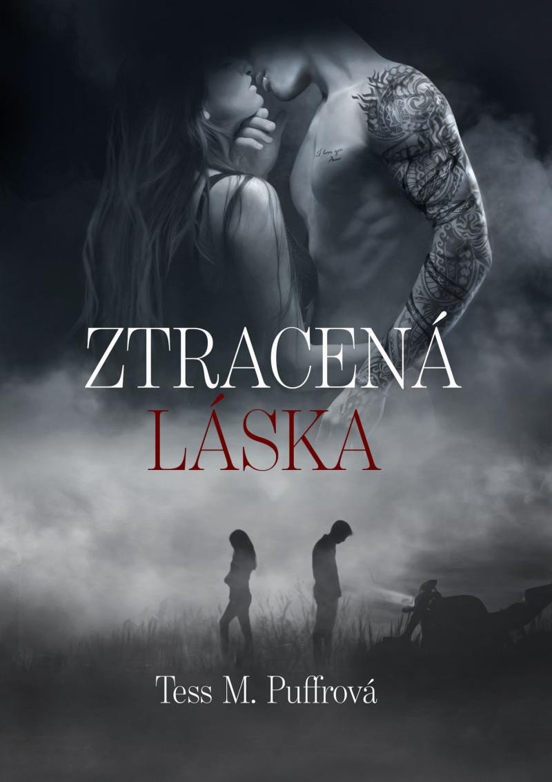 ZTRACENÁ LÁSKA