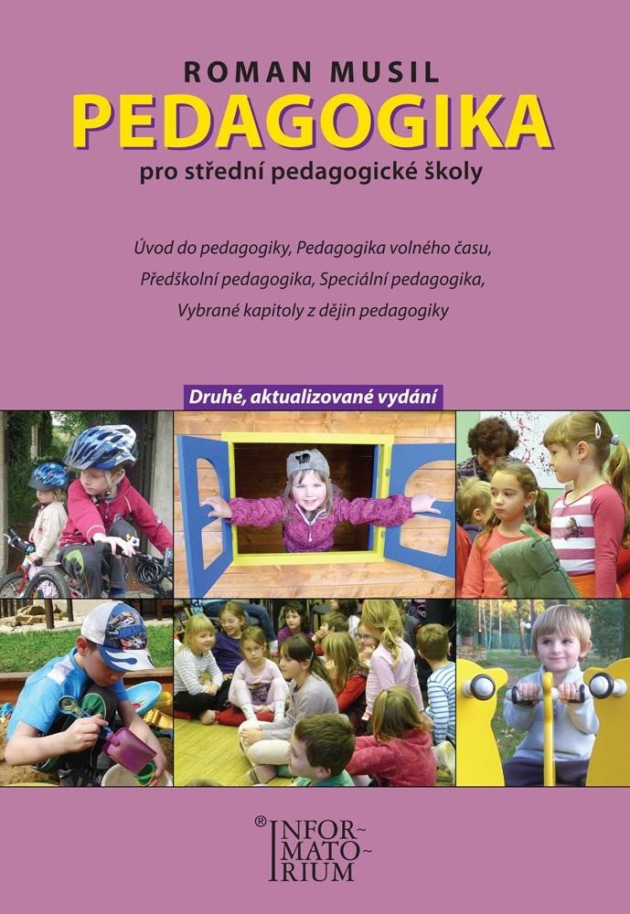 PEDAGOGIKA PRO STŘEDNÍ PEDAGOGICKÉ ŠKOLY