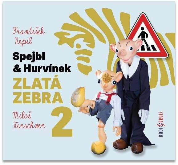 SPEJBL & HURVÍNEK ZLATÁ ZEBRA 2 - CD (AUDIOKNIHA)