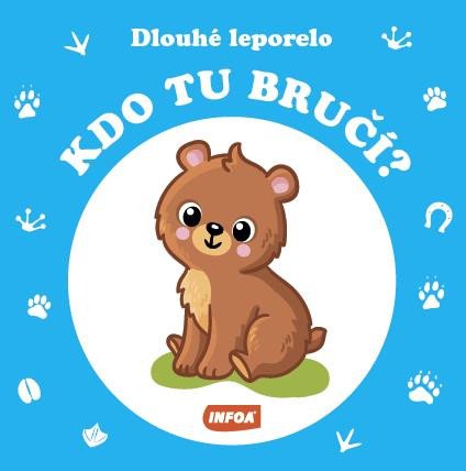 KDO TO TU BRUČÍ? DLOUHÉ LEPORELO