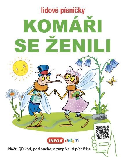 LIDOVÉ PÍSNIČKY - KOMÁŘI SE ŽENILI