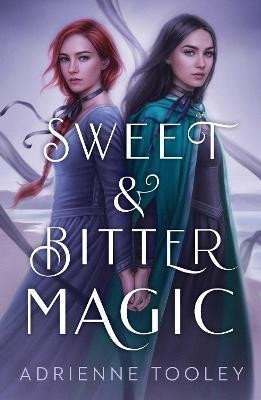 SWEET & BITTER MAGIC