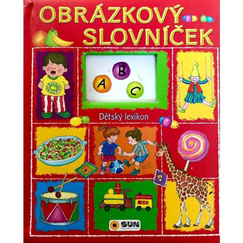 OBRÁZKOVÝ SLOVNÍČEK - DĚTSKÝ LEXIKON