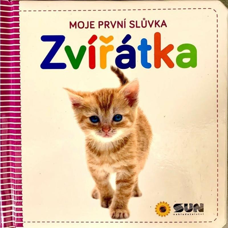 ZVÍŘÁTKA MOJE PRVNÍ SLŮVKA