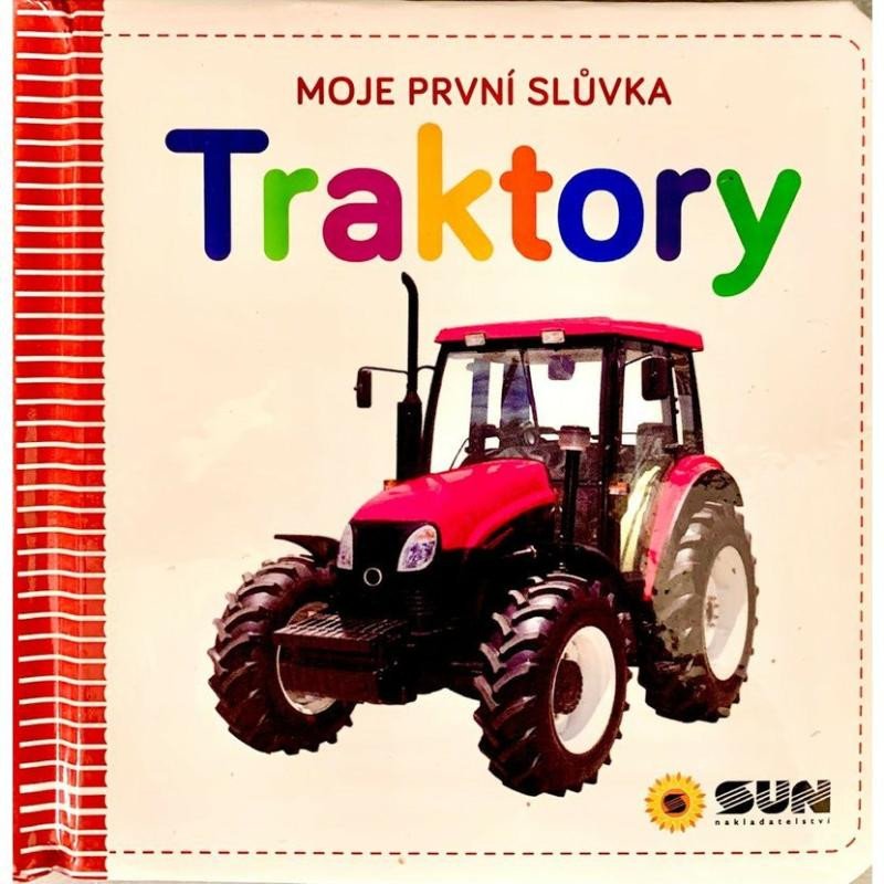 TRAKTORY MOJE PRVNÍ SLŮVKA