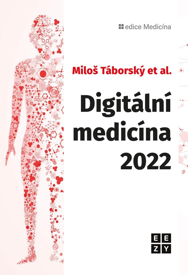 DIGITÁLNÍ MEDICÍNA 2022