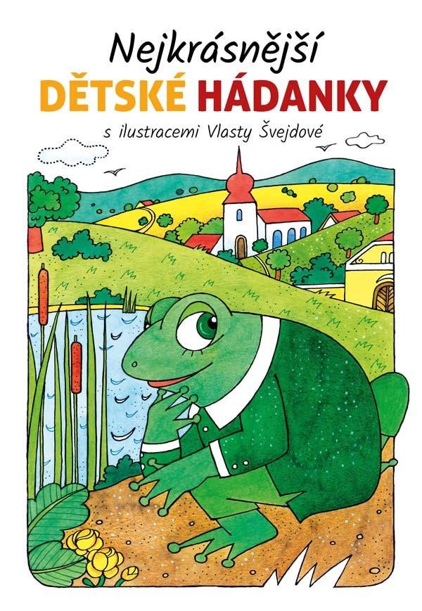 NEJKRÁSNĚJŠÍ DĚTSKÉ HÁDANKY