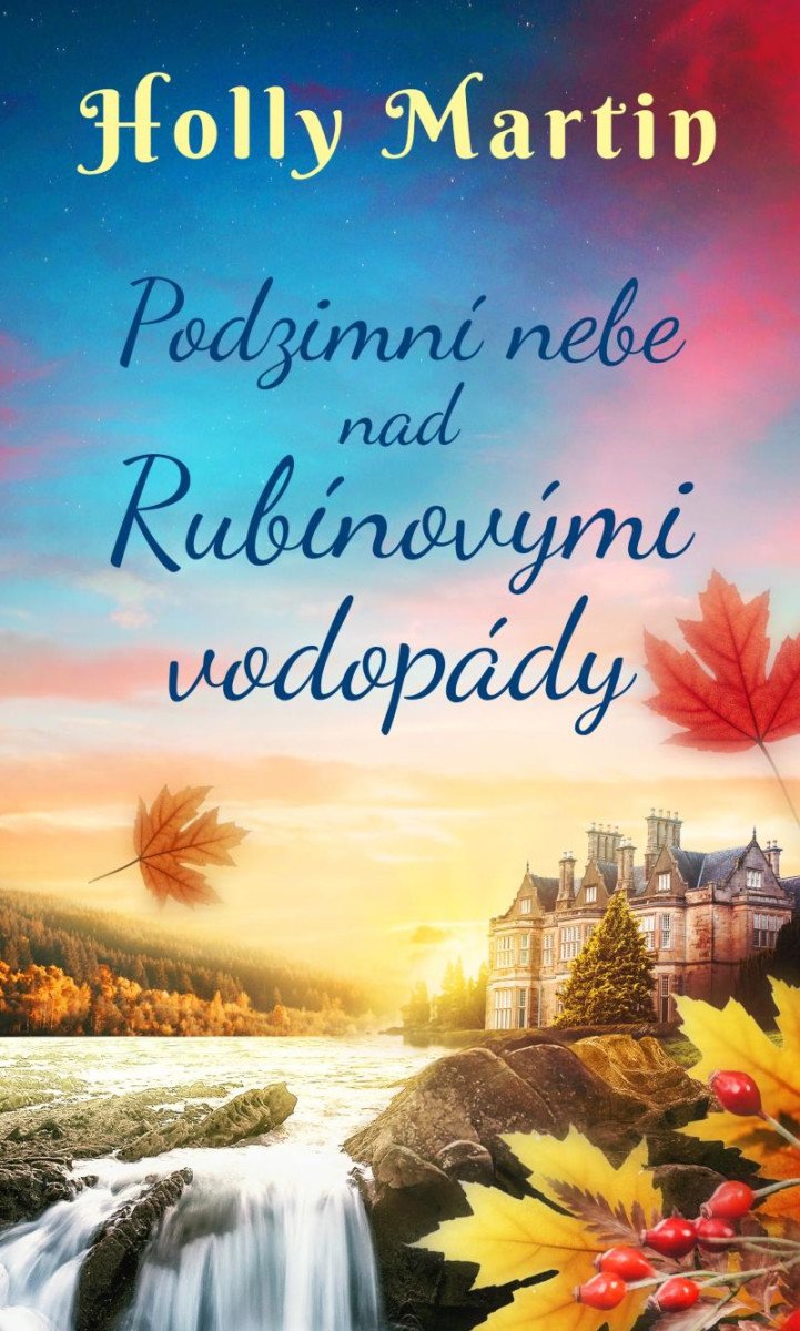 PODZIMNÍ NEBE NAD RUBÍNOVÝMI VODOPÁDY