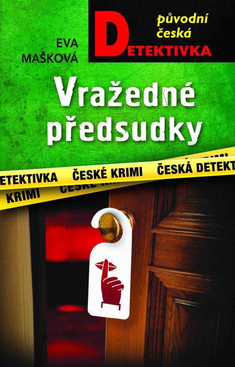 VRAŽEDNÉ PŘEDSUDKY