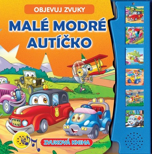 MALÉ MODRÉ AUTÍČKO - OBJEVUJ ZVUKY