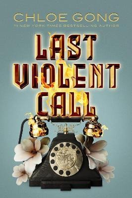 LAST VIOLENT CALL