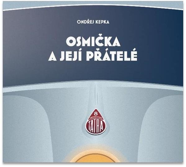 CD OSMIČKA A JEJÍ PŘÁTELÉ