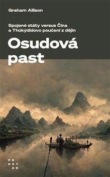 OSUDOVÁ PAST - SPOJENÉ STÁTY VERSUS ČÍNA