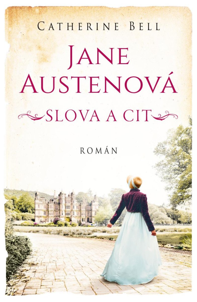 JANE AUSTENOVÁ SLOVA A CIT