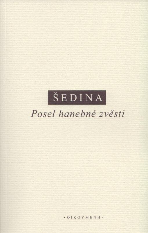 POSEL HANEBNÉ ZVĚSTI