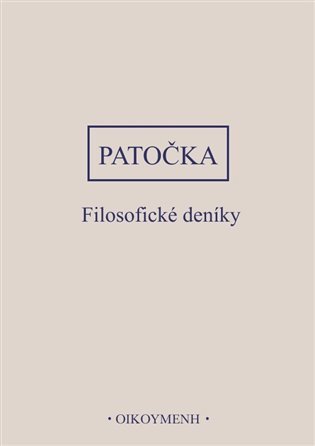 Obálka knihy FILOSOFICKÉ DENÍKY od autora Patočka Jan