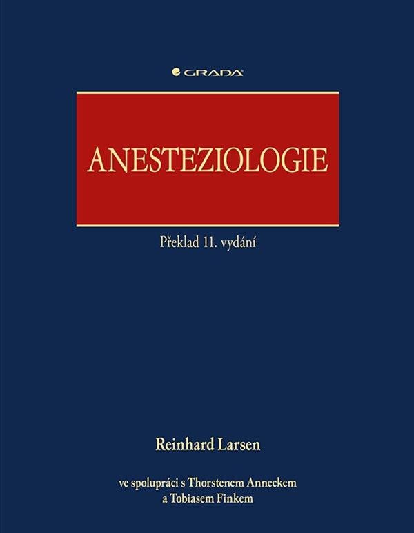 ANESTEZIOLOGIE [11. VYDÁNÍ]