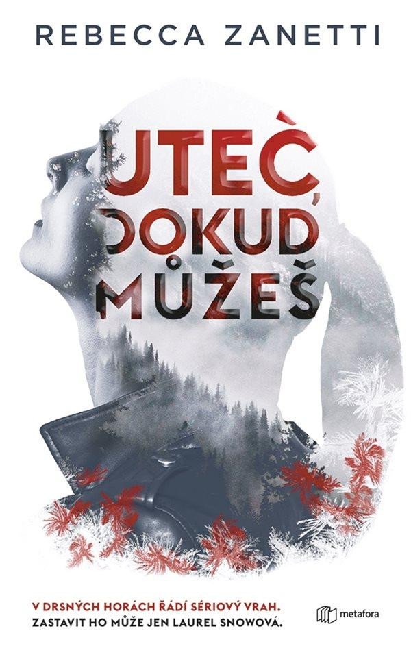 UTEČ, DOKUD MŮŽEŠ