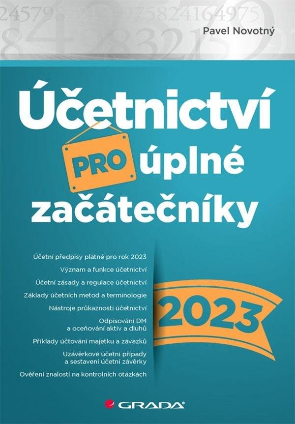 ÚČETNICTVÍ PRO ÚPLNÉ ZAČÁTEČNÍKY 2023