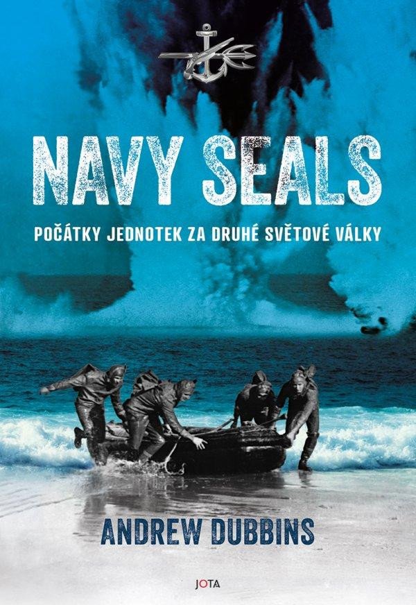 NAVY SEALS POČÁTKY JEDNOTEK ZA DRUHÉ SVĚTOVÉ VÁLKY