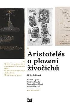 ARISTOTELÉS O PLOZENÍ ŽIVOČICHŮ