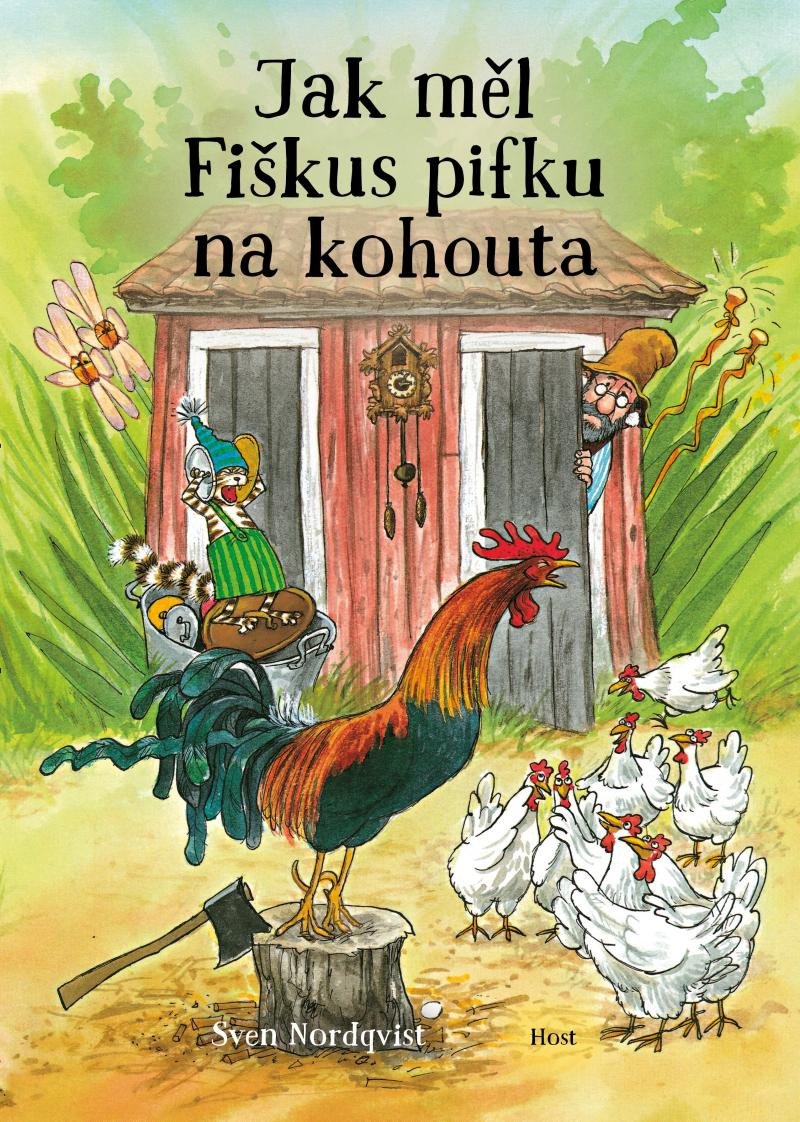 JAK MĚL FIŠKUS PIFKU NA KOHOUTA