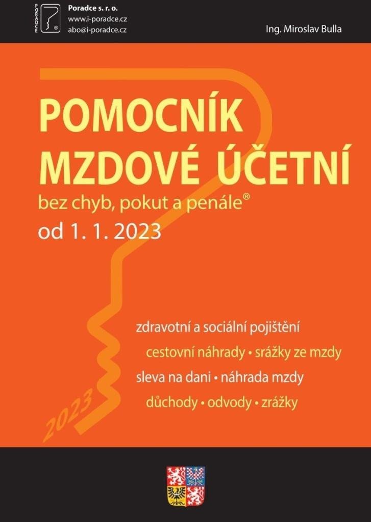 POMOCNÍK MZDOVÉ ÚČETNÍ K 1.1.2023