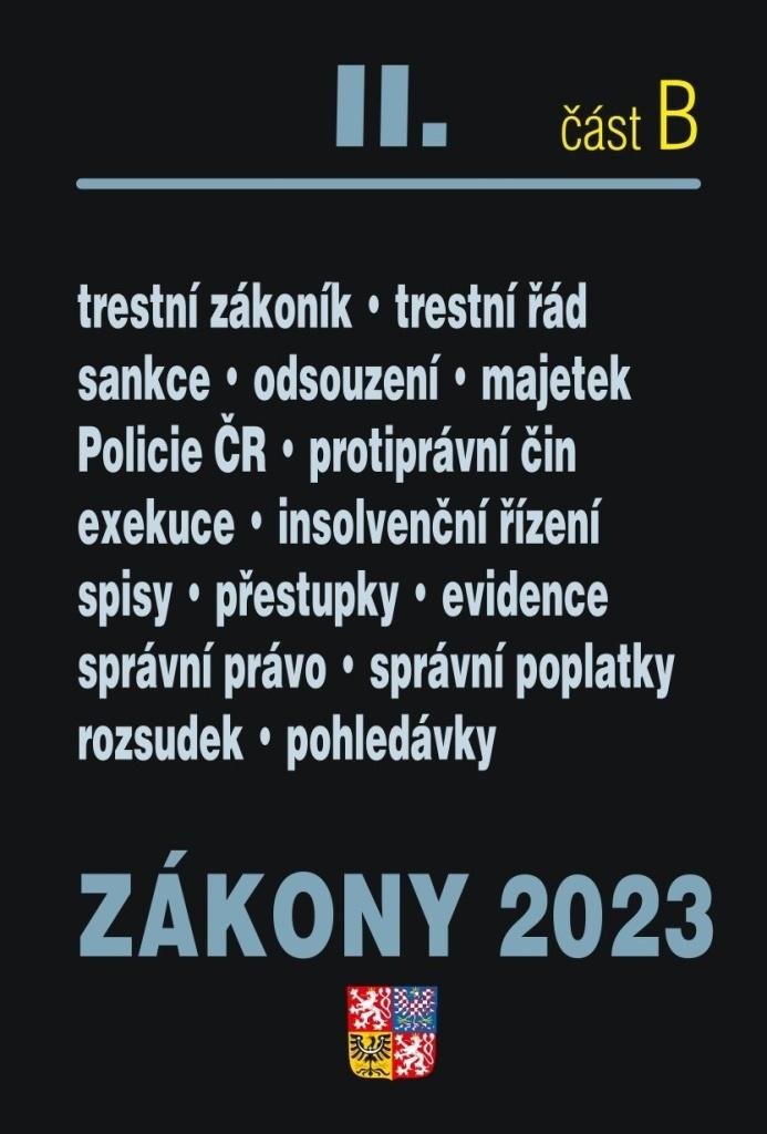 ZÁKONY 2024 II.B TRESTNÍ ZÁKONÍK. TRESTNÍ ŘÁD.