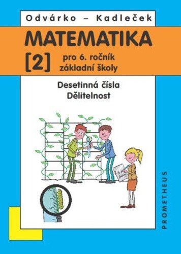 MATEMATIKA PRO 6. ROČ. 2.DÍL