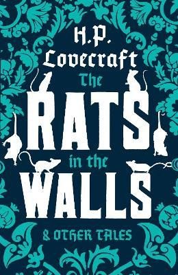 RATS IN THE WALLS AND OTHER STORIES