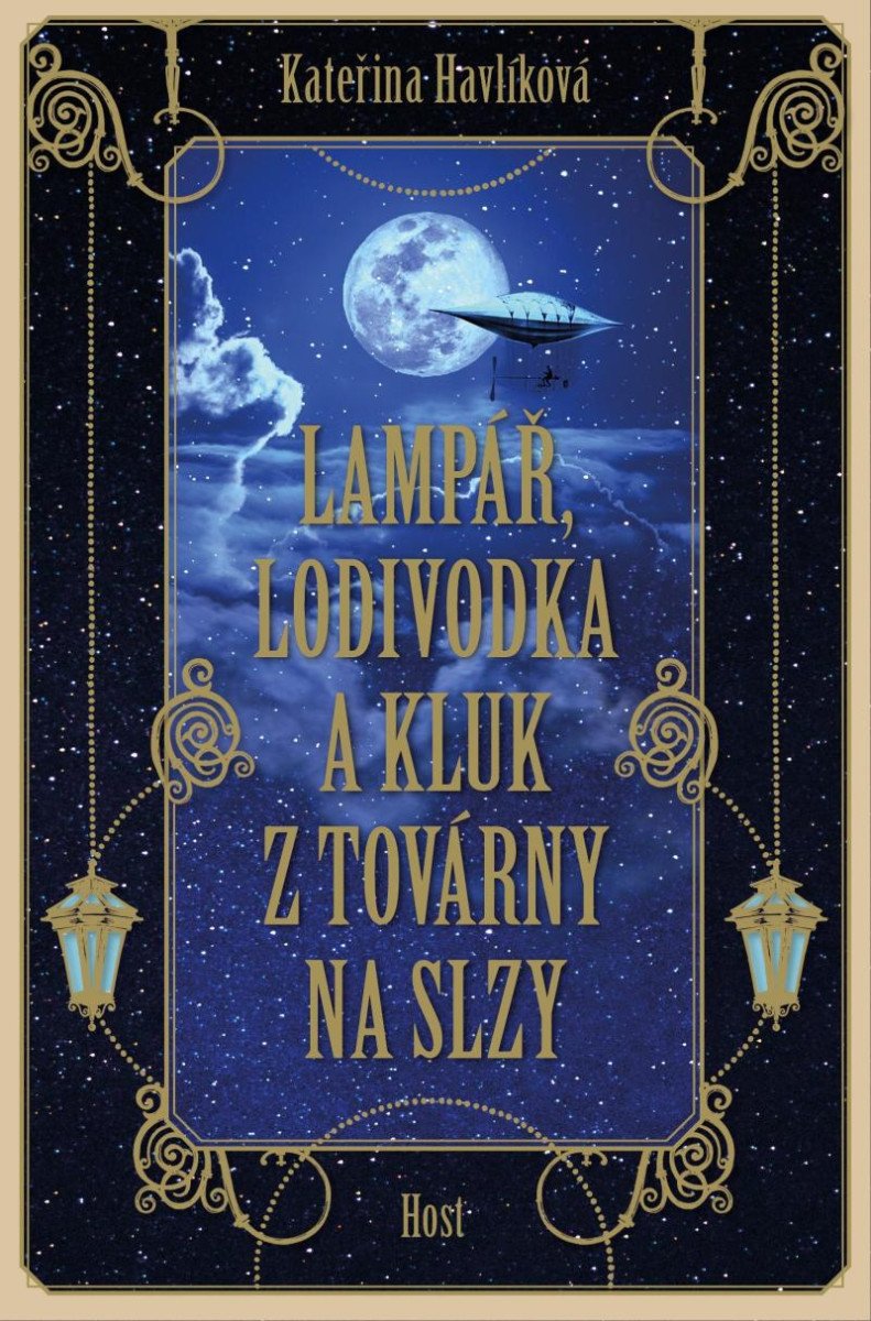 LAMPÁŘ, LODIVODKA A KLUK Z TOVÁRNY NA SLZY