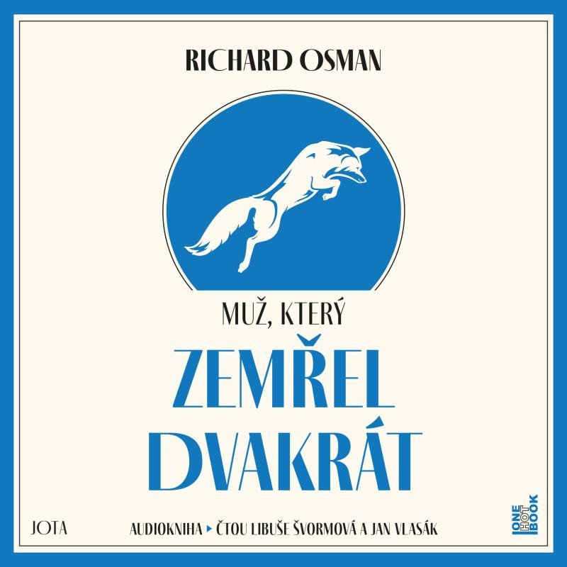 MUŽ, KTERÝ ZEMŘEL DVAKRÁT CDMP3 (AUDIOKNIHA)