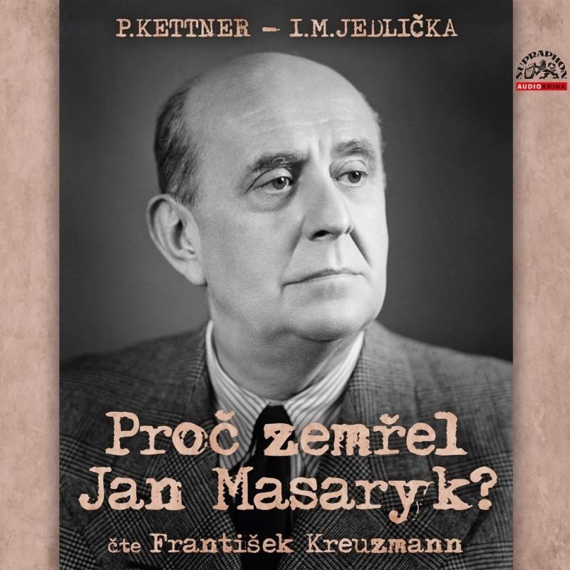 PROČ ZEMŘEL JAN MASARYK? CD MP3 (AUDIOKNIHA)