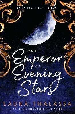 EMPEROR OF EVENING STARS [BARGAINER 2]