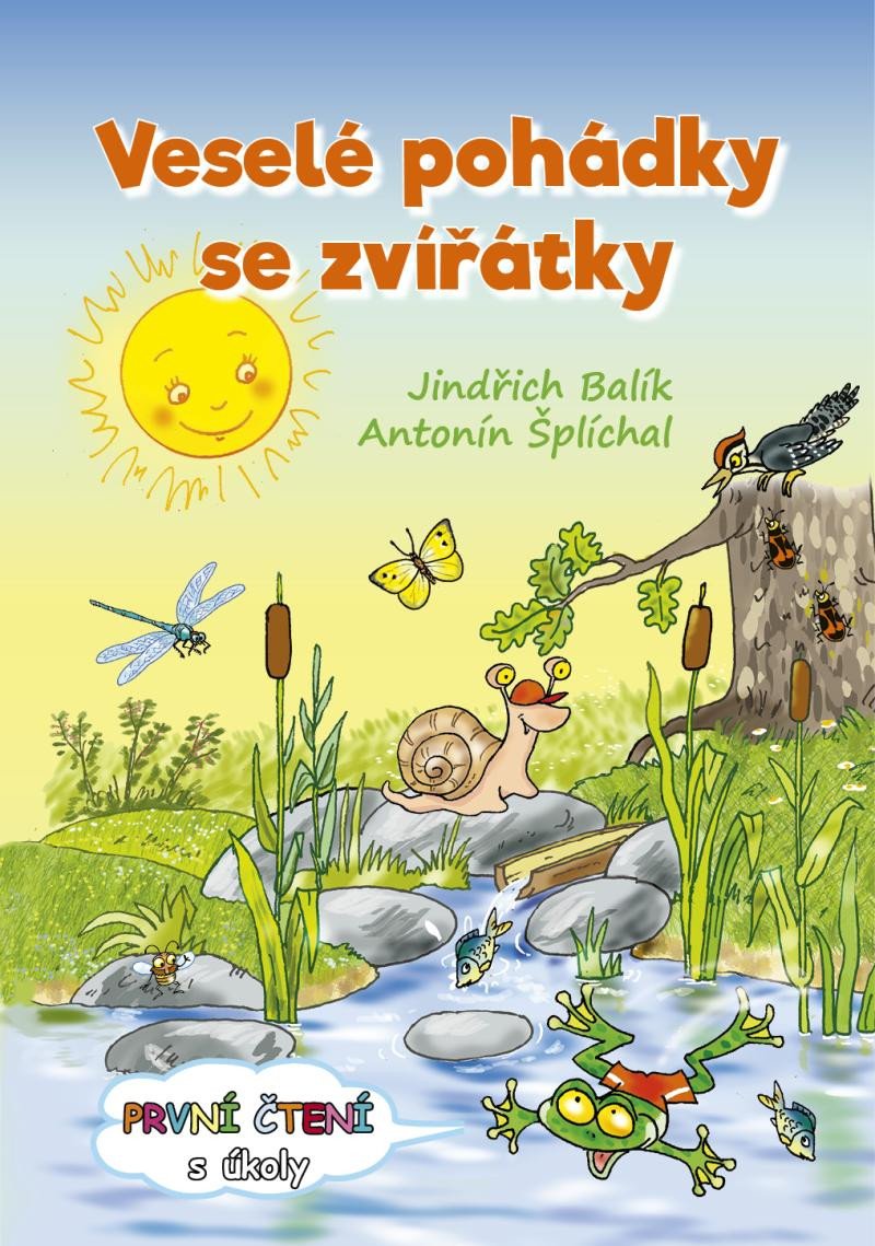 VESELÉ POHÁDKY SE ZVÍŘÁTKY - PRVNÍ ČTENÍ