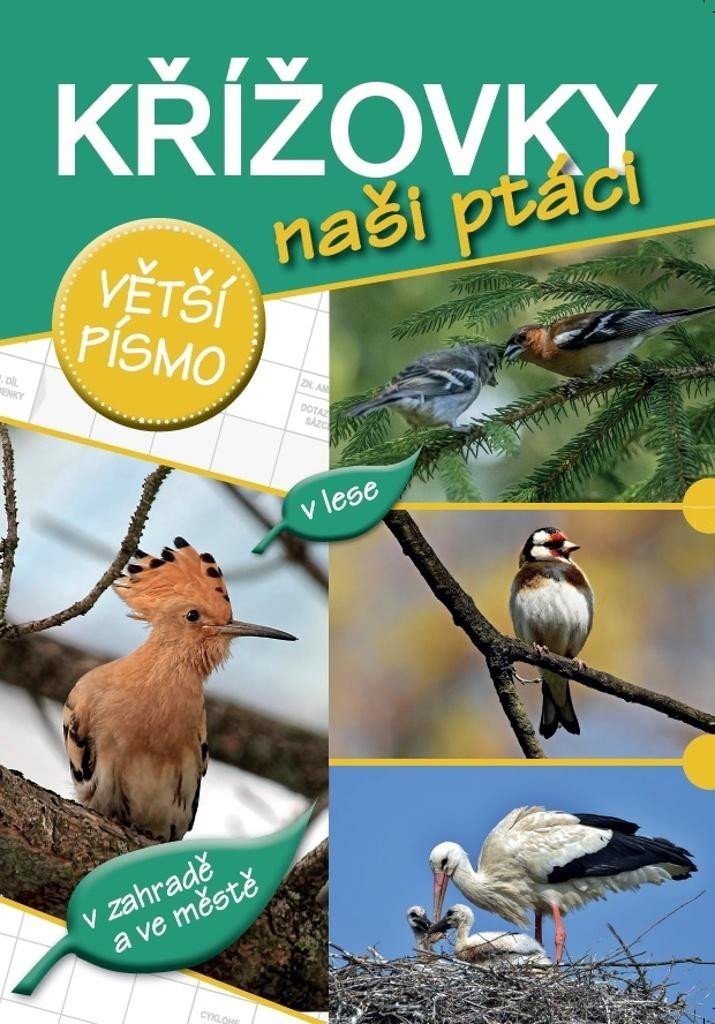 KŘÍŽOVKY NAŠI PTÁCI