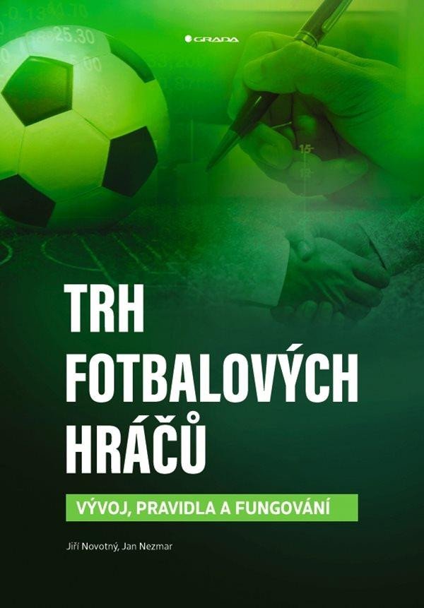 TRH FOTBALOVÝCH HRÁČŮ