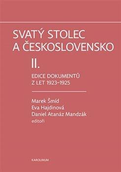 SVATÝ STOLEC A ČESKOSLOVENSKO II. [1923-1925]