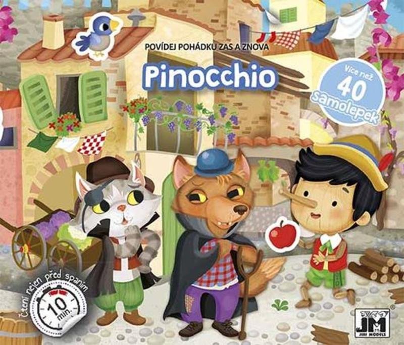 PINOCCHIO POVÍDEJ POHÁDKU ZAS A ZNOVA