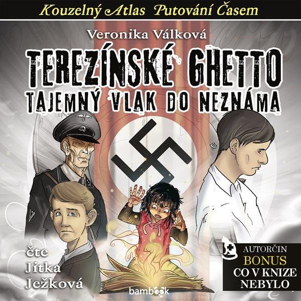 TEREZÍNSKÉ GHETTO - TAJEMNÝ TRANSPORT CD MP3 (AUDIOKNIHA)