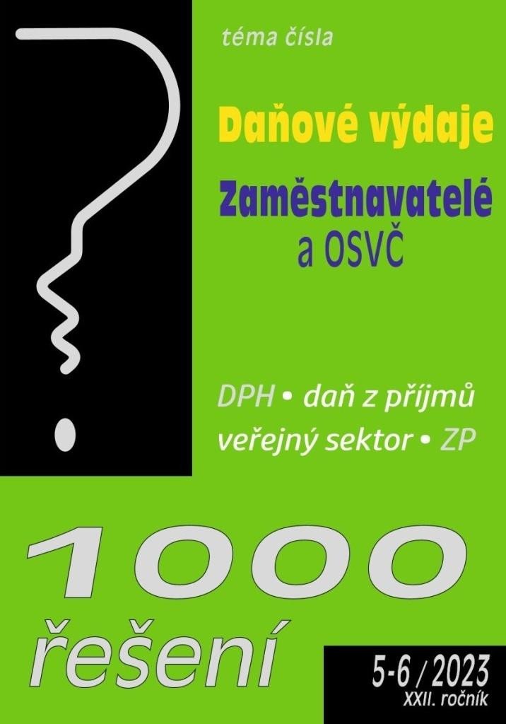 1000 ŘEŠENÍ 05-06/2023 DAŇOVÉ VÝDAJE