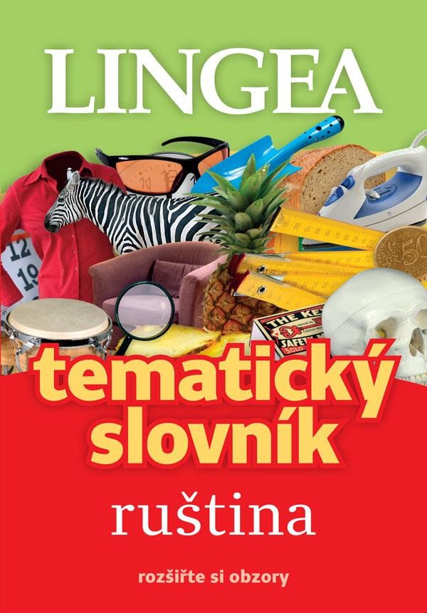 RUŠTINA - TEMATICKÝ SLOVNÍK