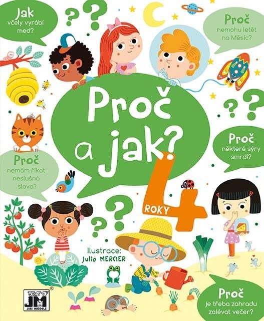 PROČ A JAK - 4 ROKY