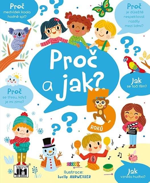 PROČ A JAK - 5 LET