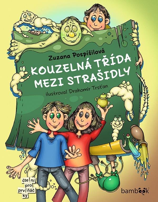 KOUZELNÁ TŘÍDA MEZI STRAŠIDLY