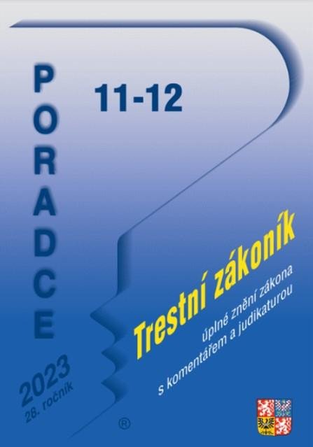 PORADCE Č. 11-12/2023 TRESTNÍ ZÁKONÍK