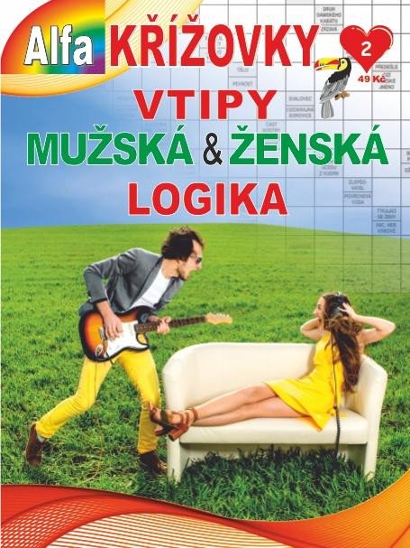 KŘÍŽOVKY 2/2023 - VTIPY ŽENSKA & MUŽSKÁ LOGIKA